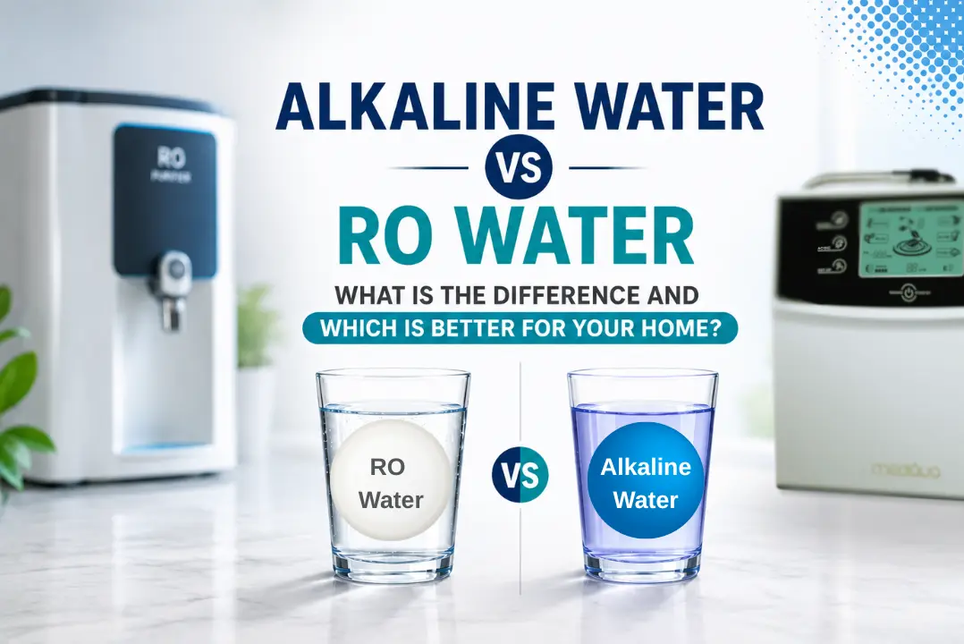 Alkaline Water vs RO Water: What Is the Difference and Which Is Better for Your Home?
